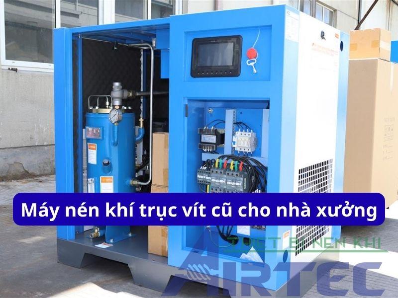 may nen khi truc vit cu